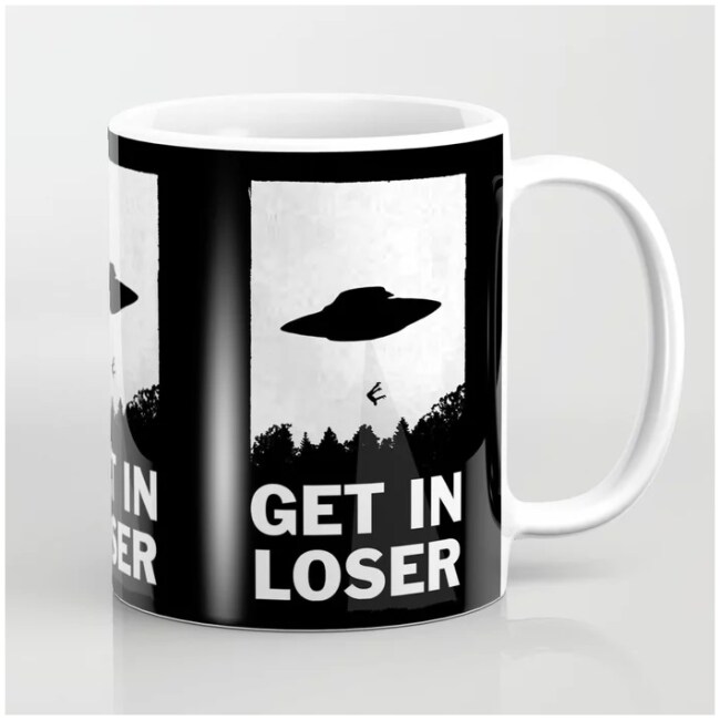 Get In Loser Coffee Mug